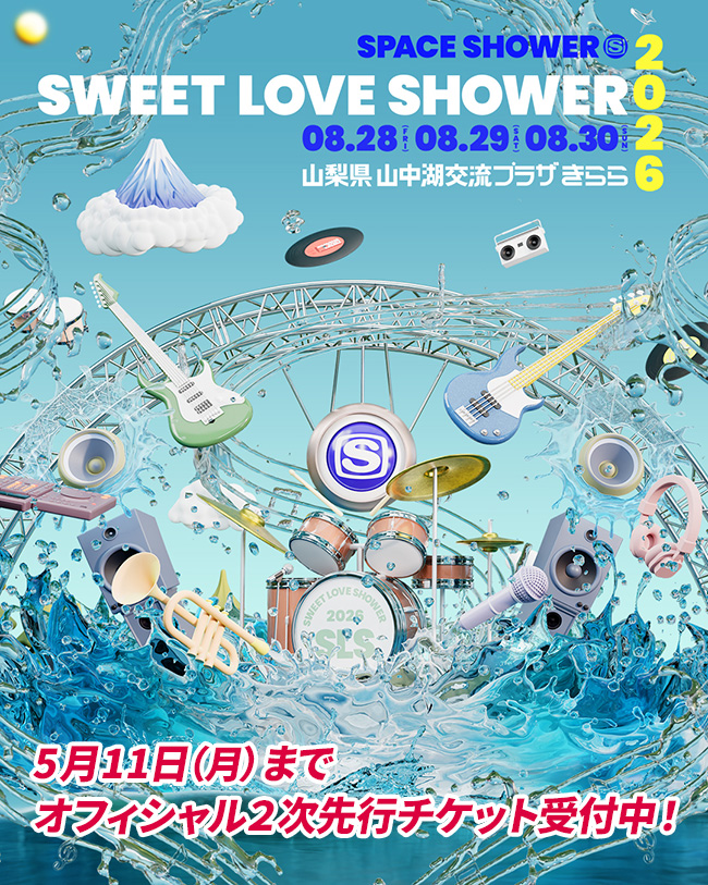 SPACE SHOWER SWEET LOVE SHOWER 2026